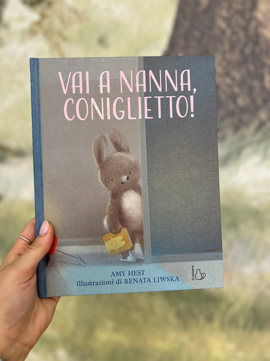 Vai a nanna, coniglietto! Amy Hest, Renata Liwska