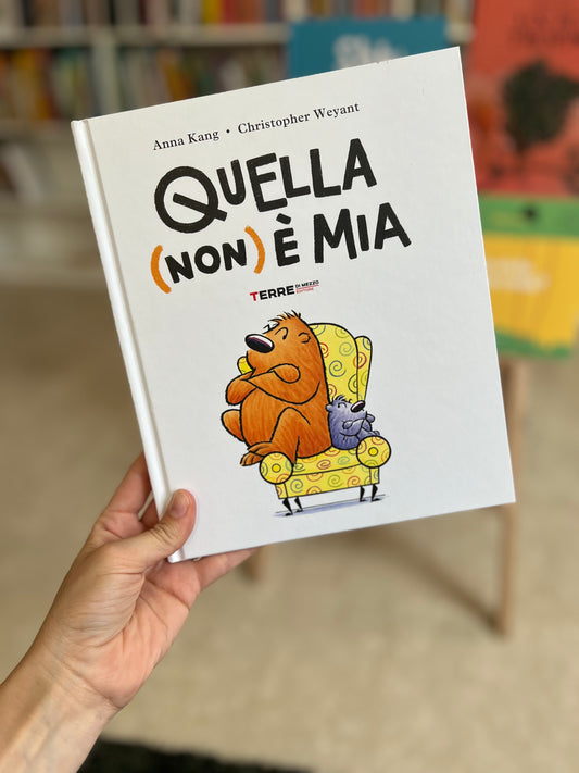 Quella (non) è mia, Anna Kang, Christopher Weyant