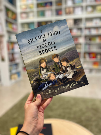 I piccoli libri dei piccoli Brontë, Sarà O’Leary, Briony May Smith