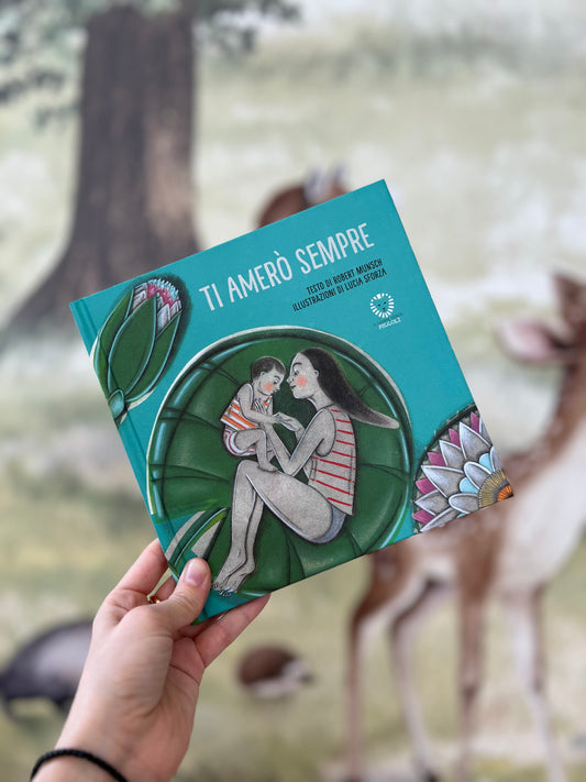 Ti amerò sempre, Robert Munsch, Lucia Sforza