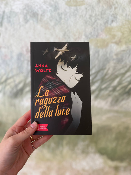 La ragazza della luce, Anna Woltz