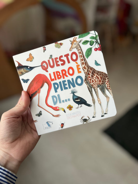 Questo libro è pieno di.. Elisa Mazzoli, Cristina Petit