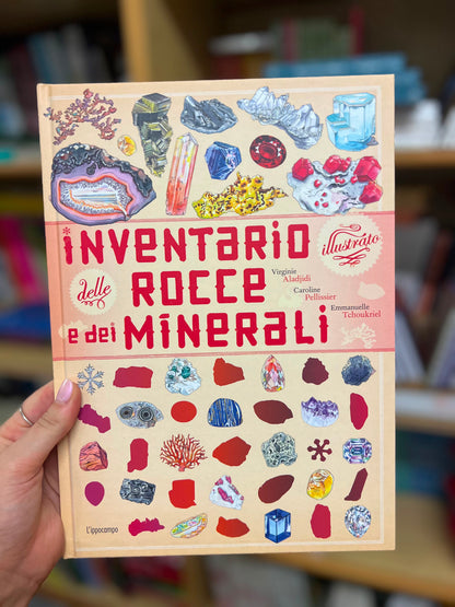 Inventario illustrato delle rocce e dei minerali
Emmanuelle Tchoukriel, Virginie Aladjidi