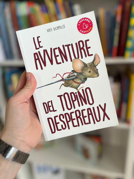 Le avventure del topino despereaux, Kate DiCamillo