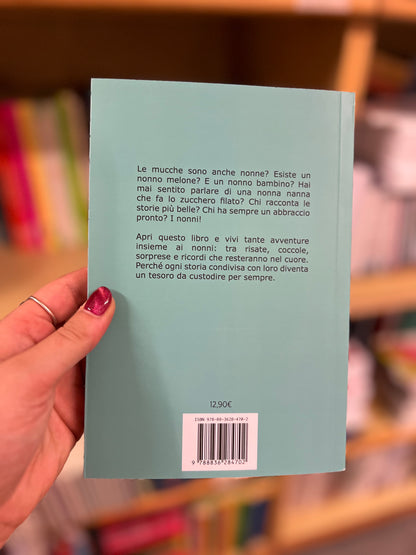 Nonni quante storie! Elisa Mazzoli, Danilo Fresta