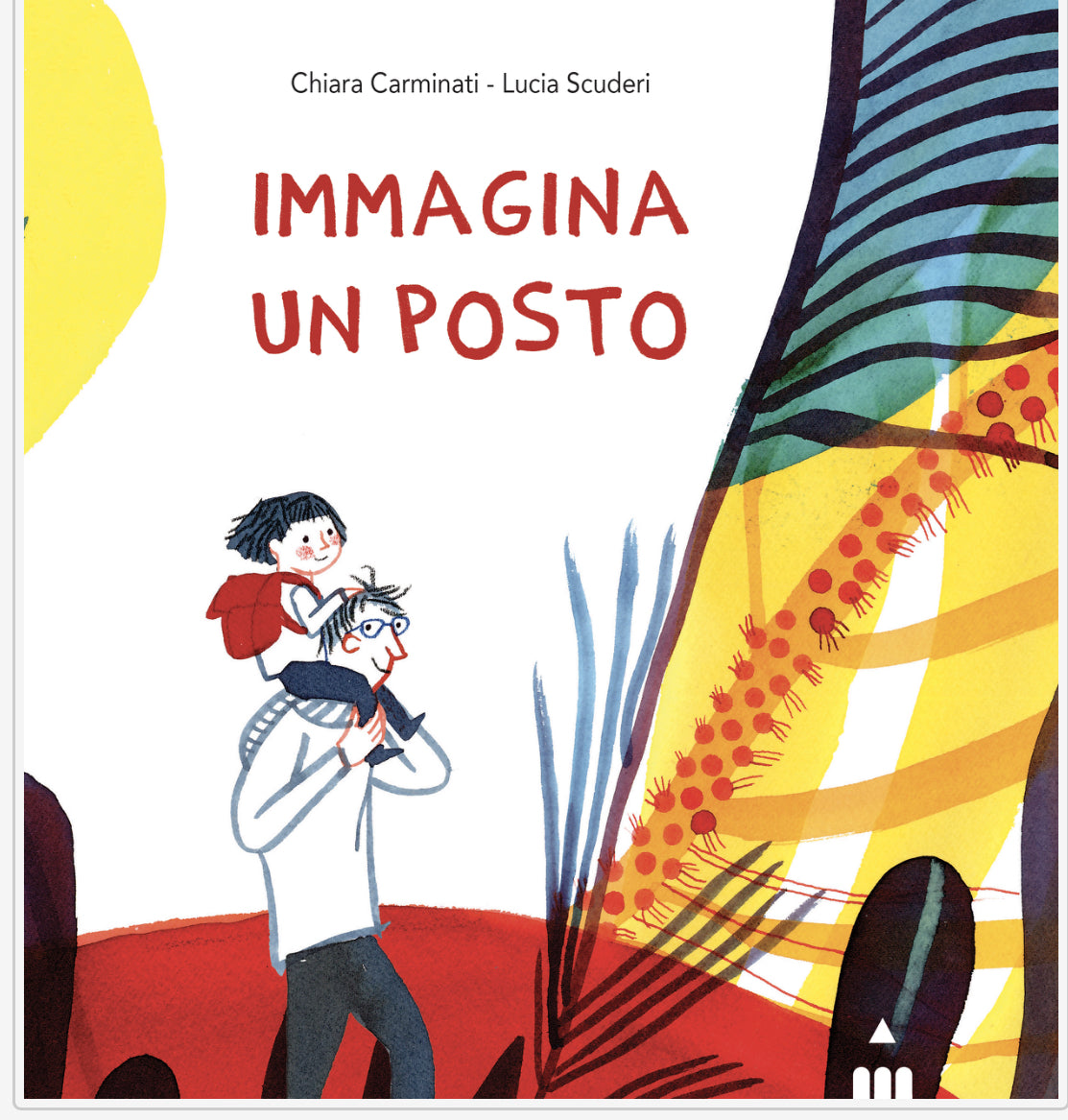 Immagina un posto, Chiara Carminati, Lucia Scuderi