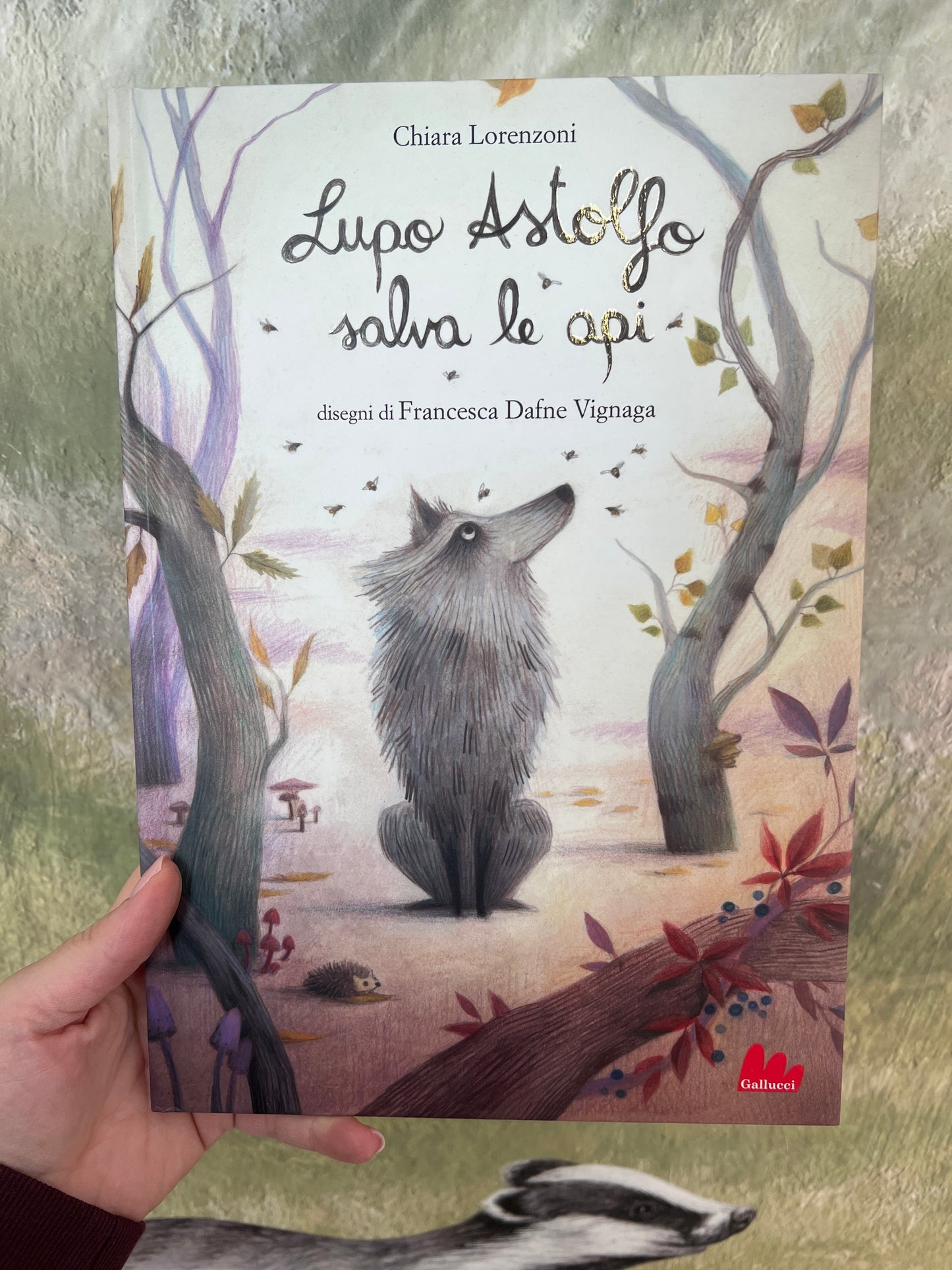 Lupo Astolfo salva le api, Chiara Lorenzoni, Francesca Dafne Vignaga