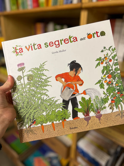 La vita segreta dell’orto, Gerda Muller