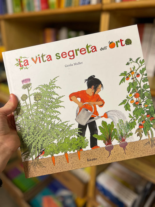 La vita segreta dell’orto, Gerda Muller