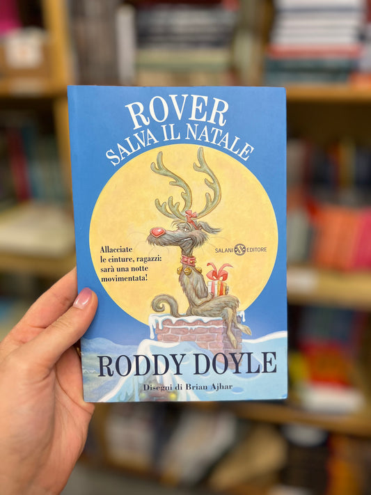 Rover salva il Natale, Roddy Doyle & Brian Ajhar