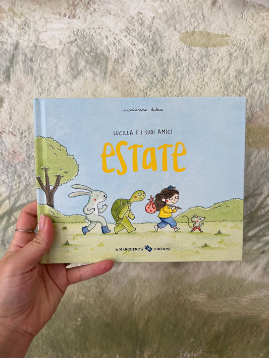 Lucilla e i suoi amici ESTATE, Marianne Dubuc