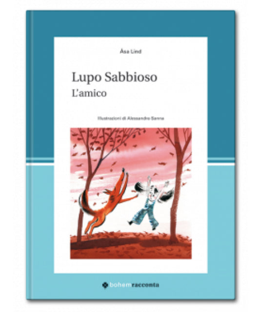 Lupo sabbioso, l’amico, Asa Lind