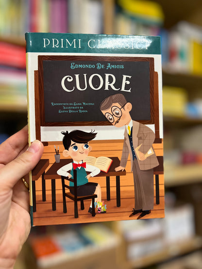 Cuore, Edmundo De Amicis, raccontato da Elisa Mazzoli