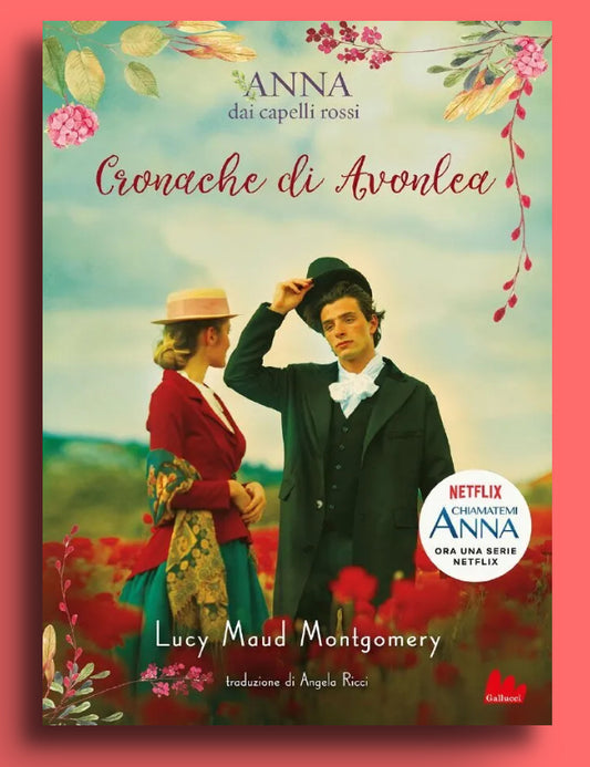Anna dai capelli rossi, Cronache di Avonlea, Lucy Maud Montgomery