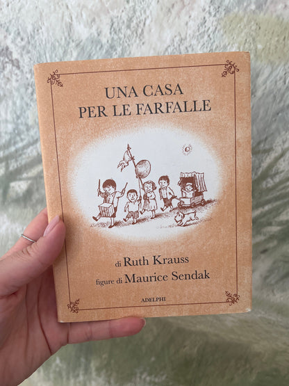 Una casa per le farfalle, Ruth Krauss, Maurice Sendak