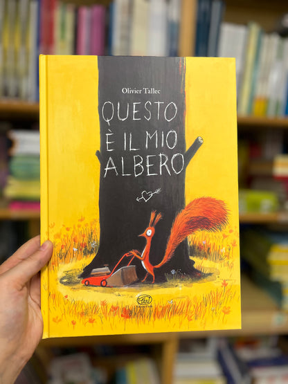 Questo è il mio albero, Olivier Tallec