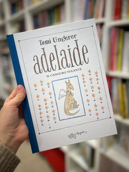 Adelaide il canguro volante, Tomi Ungerer