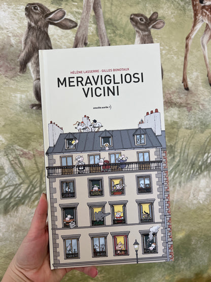 Meravigliosi vicini, Hélène Lasserre, Gilles Bonotaux