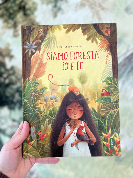 Siamo foresta io e te, Nadia Al Omari, Richolly Rosazza