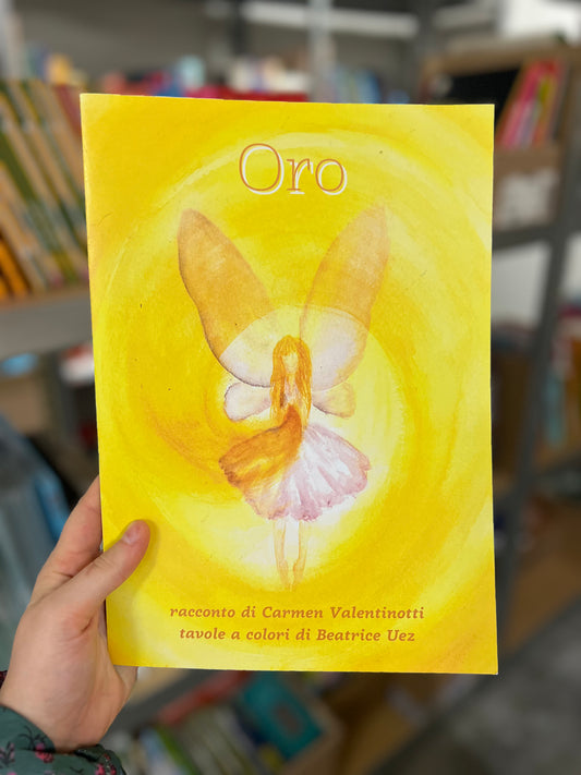 Oro, Carmen Valentinotti, Beatrice Uez