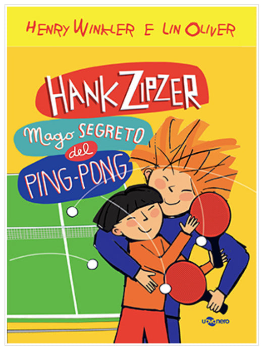Hank Zipzer mago segreto del Ping-pong - 9, Henry Winkler, Lin Oliver