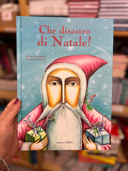 Che disastro di Natale!, Sylvaine Nahas & Bimba Landmann