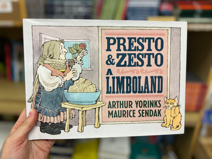 Presto & Zesto a Limboland, Arthur Yorinks e Maurice Sendak