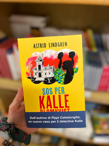 SOS per Kalle Blomkvist, Astrid Lindgren