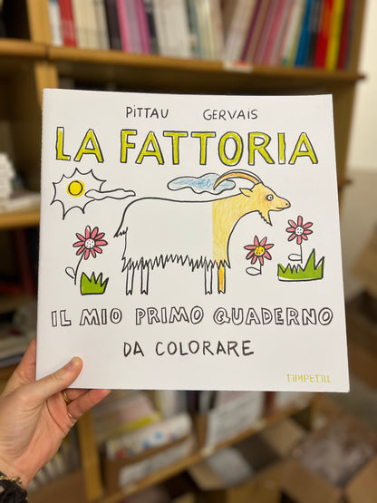 La fattoria, il mio primo quaderno da colorare, Pittau Gervais