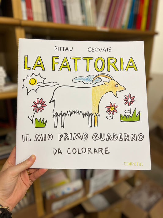 La fattoria, il mio primo quaderno da colorare, Pittau Gervais