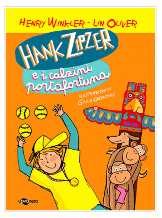 Hank Zipzer e i calzini porta fortuna - 4, Henry Winkler, Lin Oliver