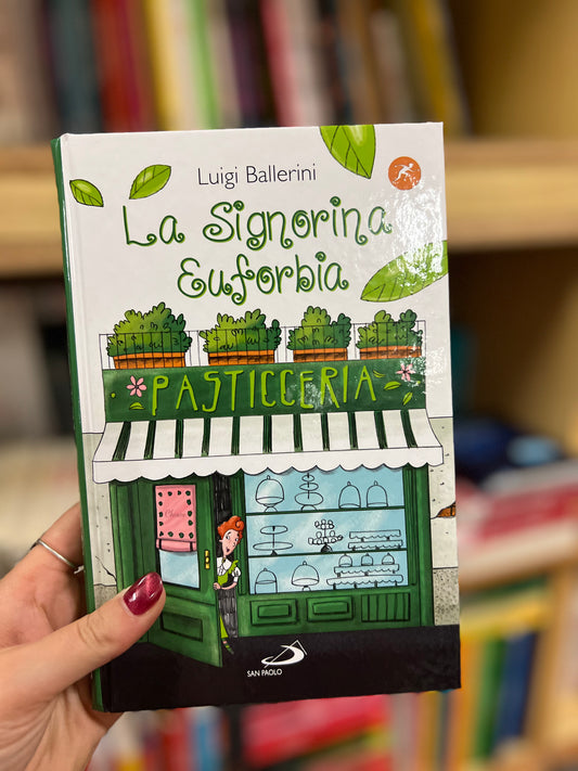 La signorina Euforbia, Luigi Ballerini