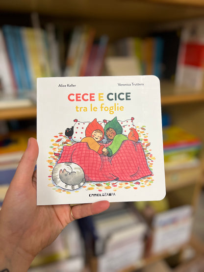 Cece e Cice tra le foglie, Alice Keller e Veronica Truttero