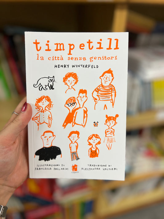 Timpetill la città senza genitori, Henry Winterfeld