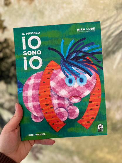 Il piccolo io sono io, Mira Lobe, Susi Weigel