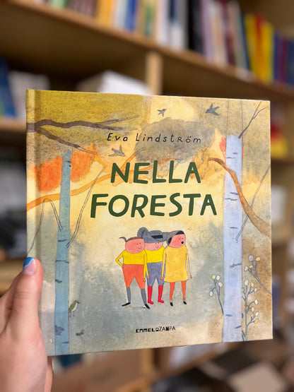 Nella foresta, Eva Lindatröm