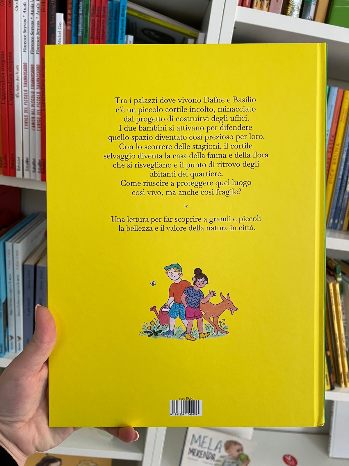 Il cortile selvaggio, Anne-Hélène Dubray & Sarah Loulendo