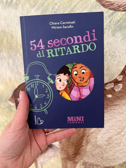 54 secondi di ritardo, Chiara Carminati, Miriam Serafin