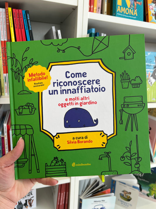 Come riconoscere un innaffiatoio, Silvia Borando