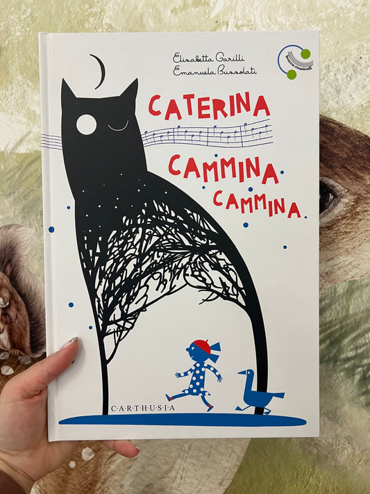 Caterina cammina cammina, Elisabetta Garilli, Emanuela Bussolati