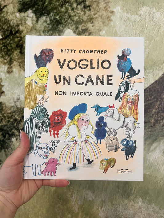 Voglio un cane non importa quale, Kitty Crowther