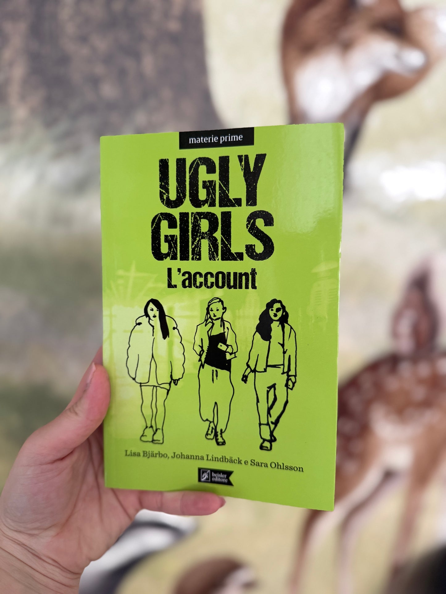 Ugly girls, L’account, Lisa Bjärbo, Johanna Lindbäck e Sara Ohlsson