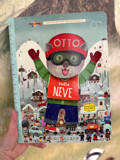 Otto sulla neve, Tom Schamp