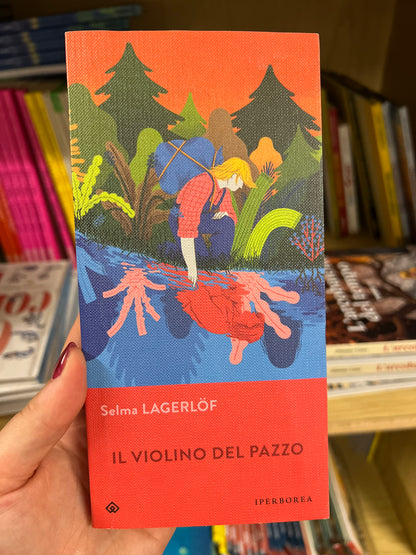 Il violino del pazzo, Selma Lagerlöf