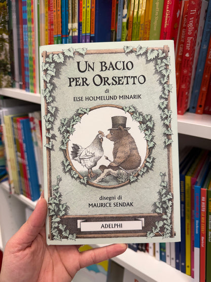 Un bacio per Orsetto, Else Holmelund Minarik, Maurice Sendak