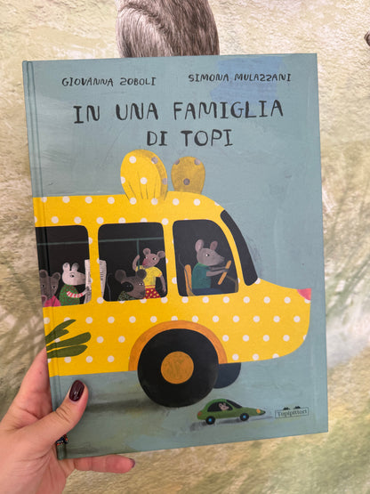 In una famiglia di topi, Giovanna Zoboli, Simona Mulazzani