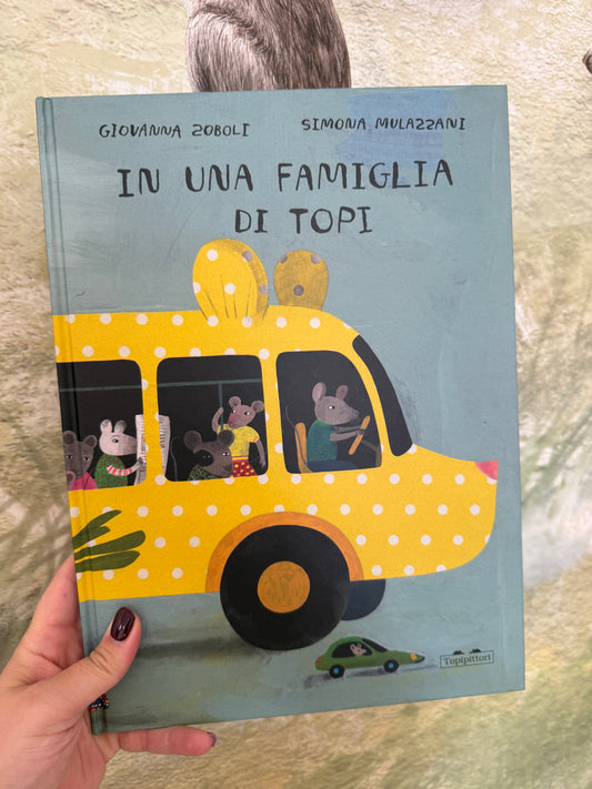 In una famiglia di topi, Giovanna Zoboli, Simona Mulazzani