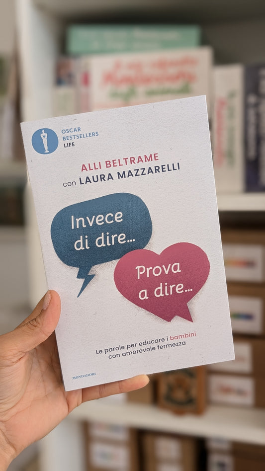 Invece di dire... Prova a dire... Di Alli Beltrame con Laura Mazzarelli