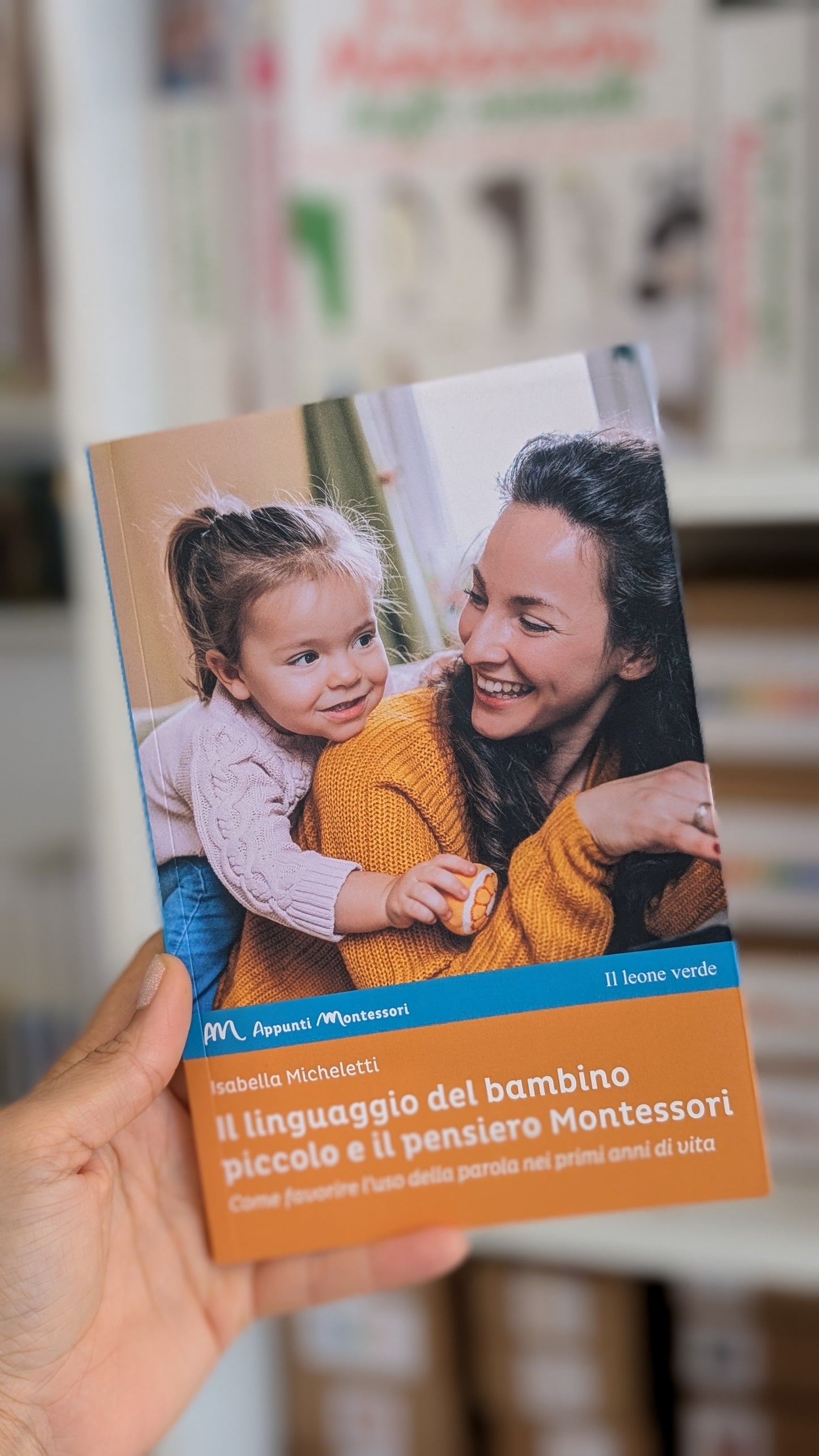 Il linguaggio del bambino piccolo e il pensiero Montessori, di Isabella Micheletti