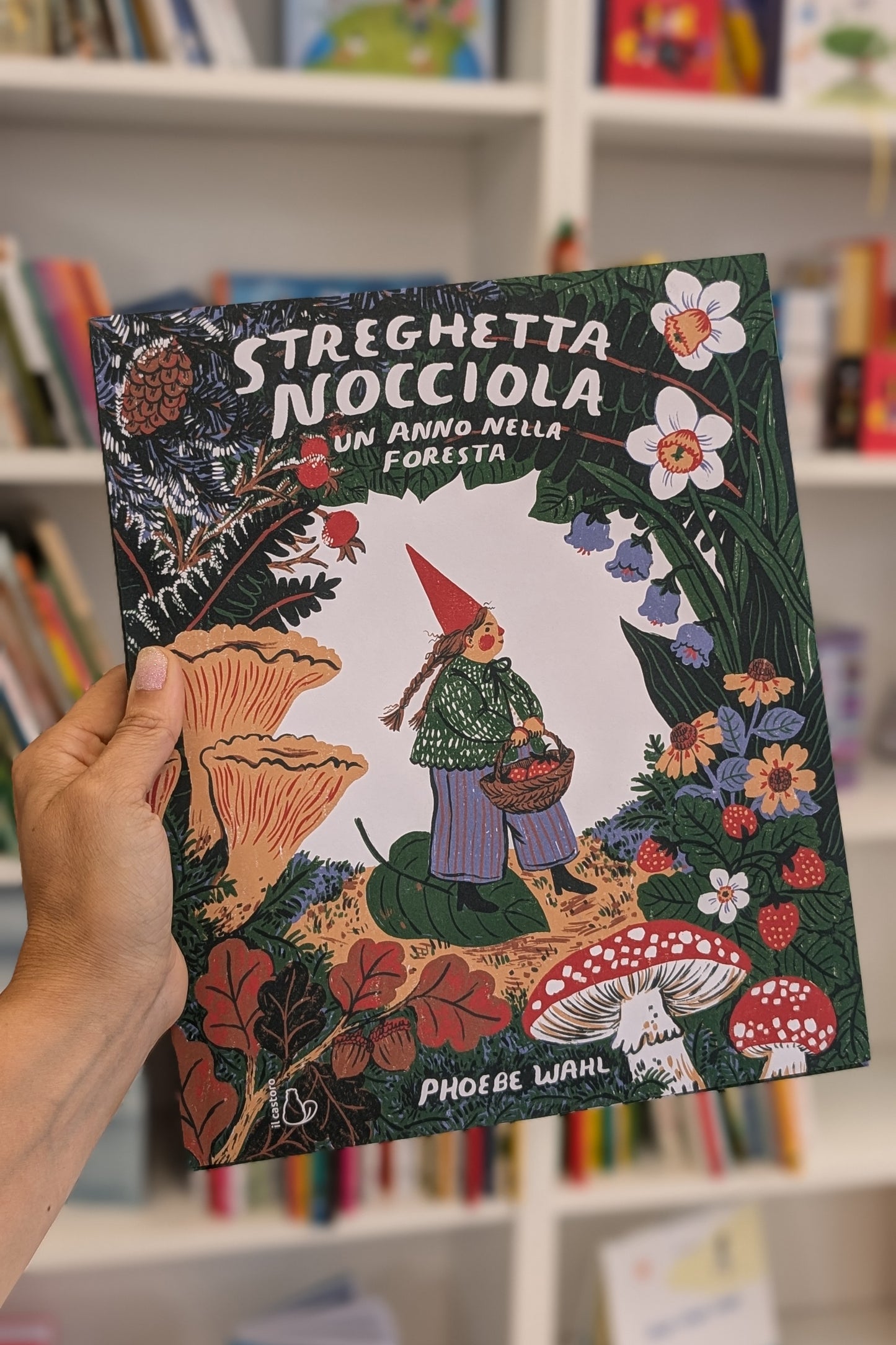 Streghetta Nocciola, un anno nella foresta - Phoebe Wahl